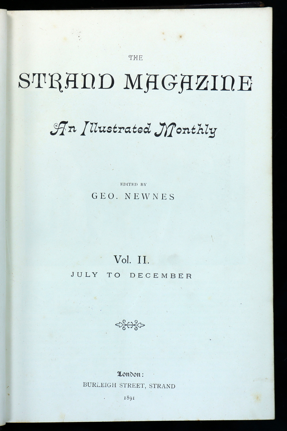 The Adventures of Sherlock Holmes WITH The Memoirs of Sherlock Holmes [in]  The Strand Magazine. Vol II – VI July 1891 – December 1893. - Third Floor  Rare Books